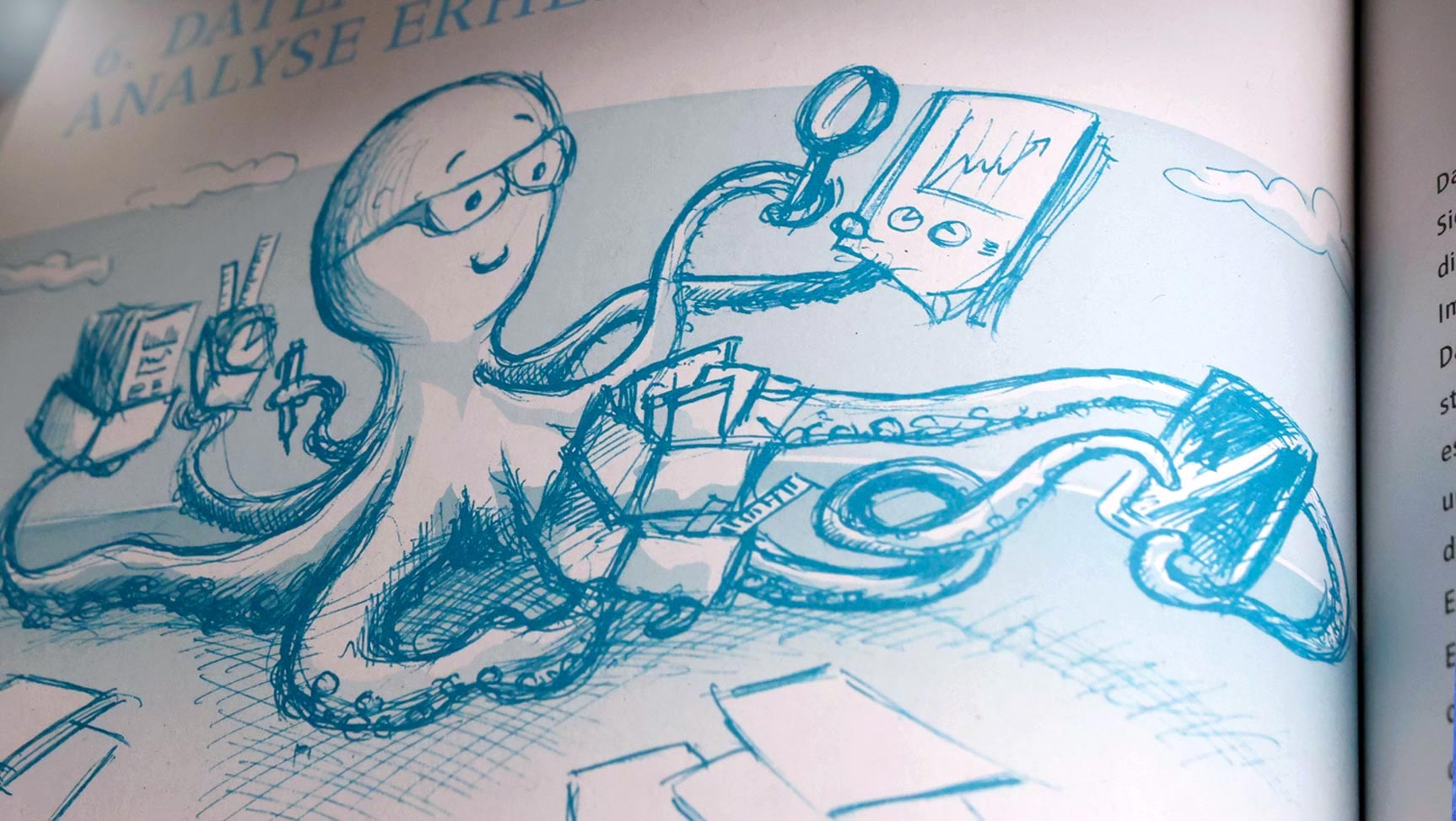 Illustration Octopus beeing busy – a detail from one of the Social Impact Navigator Book Kursbuch Wirkung in German series that I designed, layouted and illustrated. The main book is at 150.000 copies as of early 2025 for the german version and had follow ups in several language versions. Before the first german edition was printed I told the team my vision to have an english one. It happened very soon. And the first german edition was already gone after 6 weeks. Quality content. Humanmade.