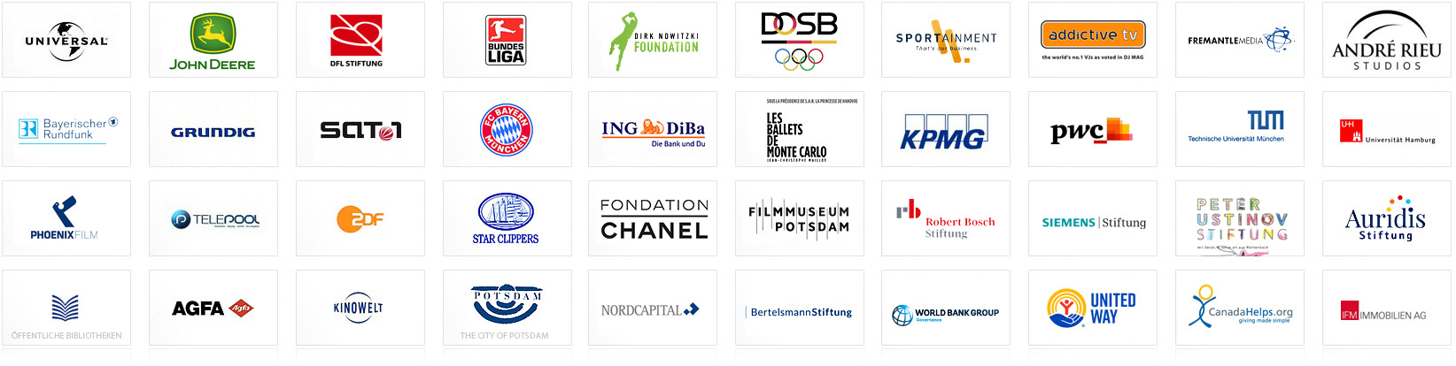 Some Companies and Projects I have worked for ... Universal Music, Nordcapital, BR - Bayerischer Rundfunk, Bayerisches Fernsehen, Bundesliga, DFL, DOSB Deutscher Olympischer Sportbund, Dirk Nowitzki Foundation Stiftung, GRUNDIG, Sat.1, FC Bayern, Telepool, ZDF, Star Clippers, Oeffentliche Bibliotheken, AGFA, Kinowelt, City of Potsdam, JOHN DEERE, Bundesliga, DFL Stiftung, FONDACION CHANEL, Freemantle Media, Sportainment AG, Andre Rieu Studios, Siemens Stiftung, Robert Bosch Stiftung, Aurides Stiftung, DFL Stiftung, Les Ballets de Montecarlo, SIEMENS STIFTUNG, IFM Immobilien, ...