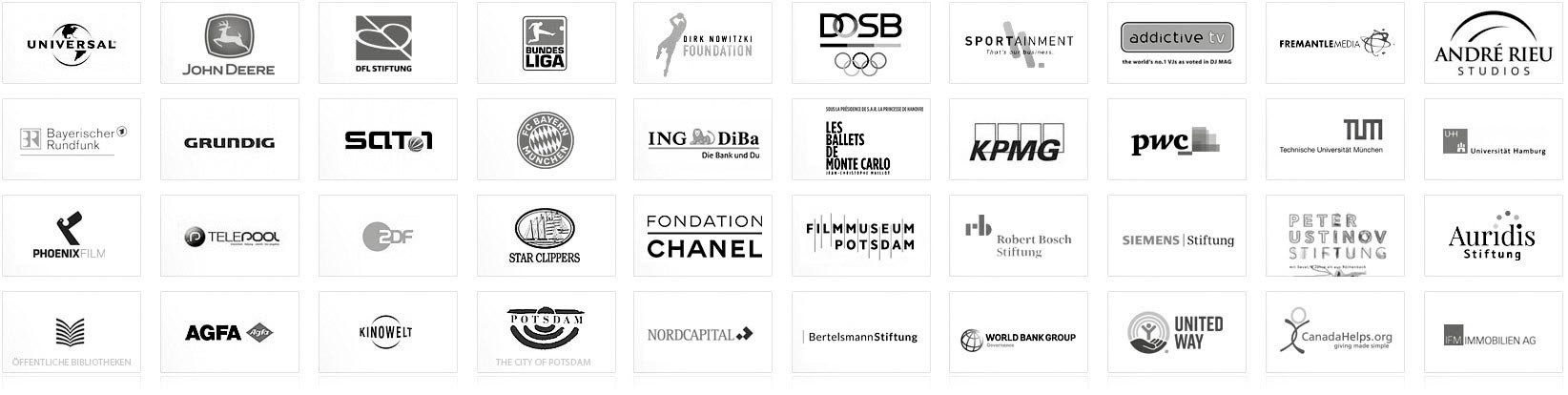 Some Companies and Projects I have worked for ... Universal Music, Nordcapital, BR - Bayerischer Rundfunk, Bayerisches Fernsehen, Bundesliga, DFL, DOSB Deutscher Olympischer Sportbund, Dirk Nowitzki Foundation Stiftung, GRUNDIG, Sat.1, FC Bayern, Telepool, ZDF, Star Clippers, Oeffentliche Bibliotheken, AGFA, Kinowelt, City of Potsdam, JOHN DEERE, Bundesliga, DFL Stiftung, FONDACION CHANEL, Freemantle Media, Sportainment AG, Andre Rieu Studios, Siemens Stiftung, Robert Bosch Stiftung, Aurides Stiftung, DFL Stiftung, Les Ballets de Montecarlo, SIEMENS STIFTUNG, IFM Immobilien, ...